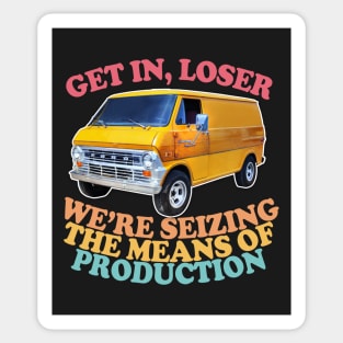 Get In Loser - Marxist Meme Design Sticker